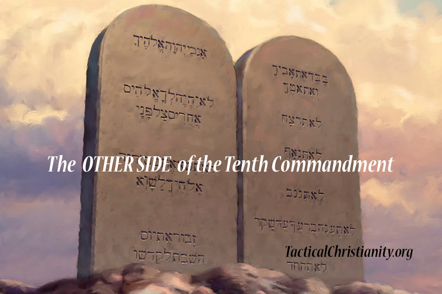 The Other Side of the Tenth Commandment